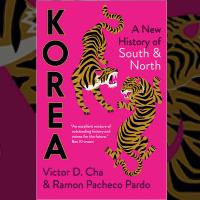 Victor D. Cha and Ramon Pacheco Pardo, Korea: A New History of South and North image