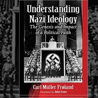 Understanding Nazi Ideology, Carl Müller Frøland image