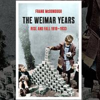 The Weimar Years, Frank McDonough image