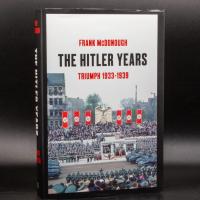 The Hitler Years: Triumph, 1933-1939, Frank McDonough image