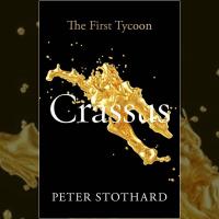 Peter Stothard, Crassus image