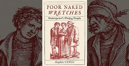 Stephen Unwin, Poor Naked Wretches Image
