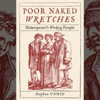 Stephen Unwin, Poor Naked Wretches image